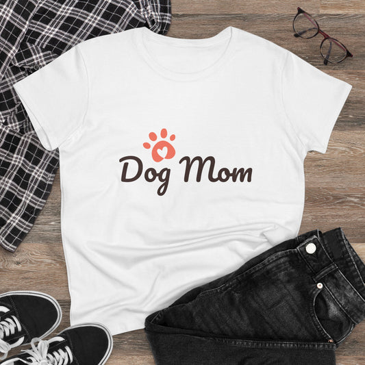 "Dog Mom" Women's Midweight Cotton Tee