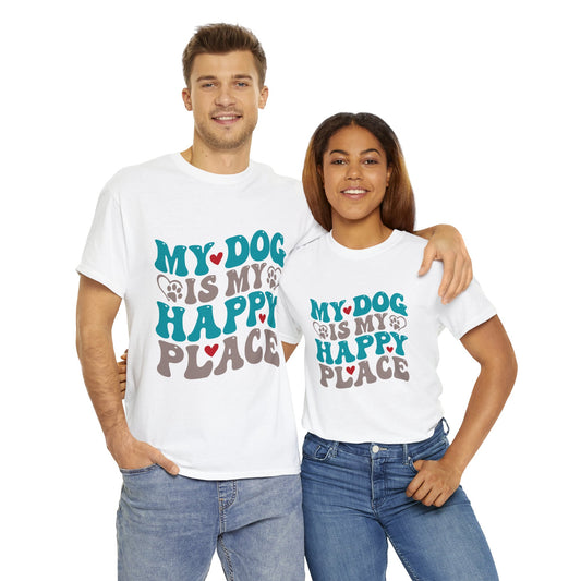 "My Dog Is My Happy Place" Unisex Heavy Cotton Tee
