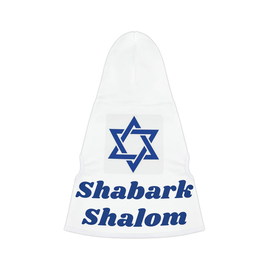 "Shabark Shalom" Dog Hoodie