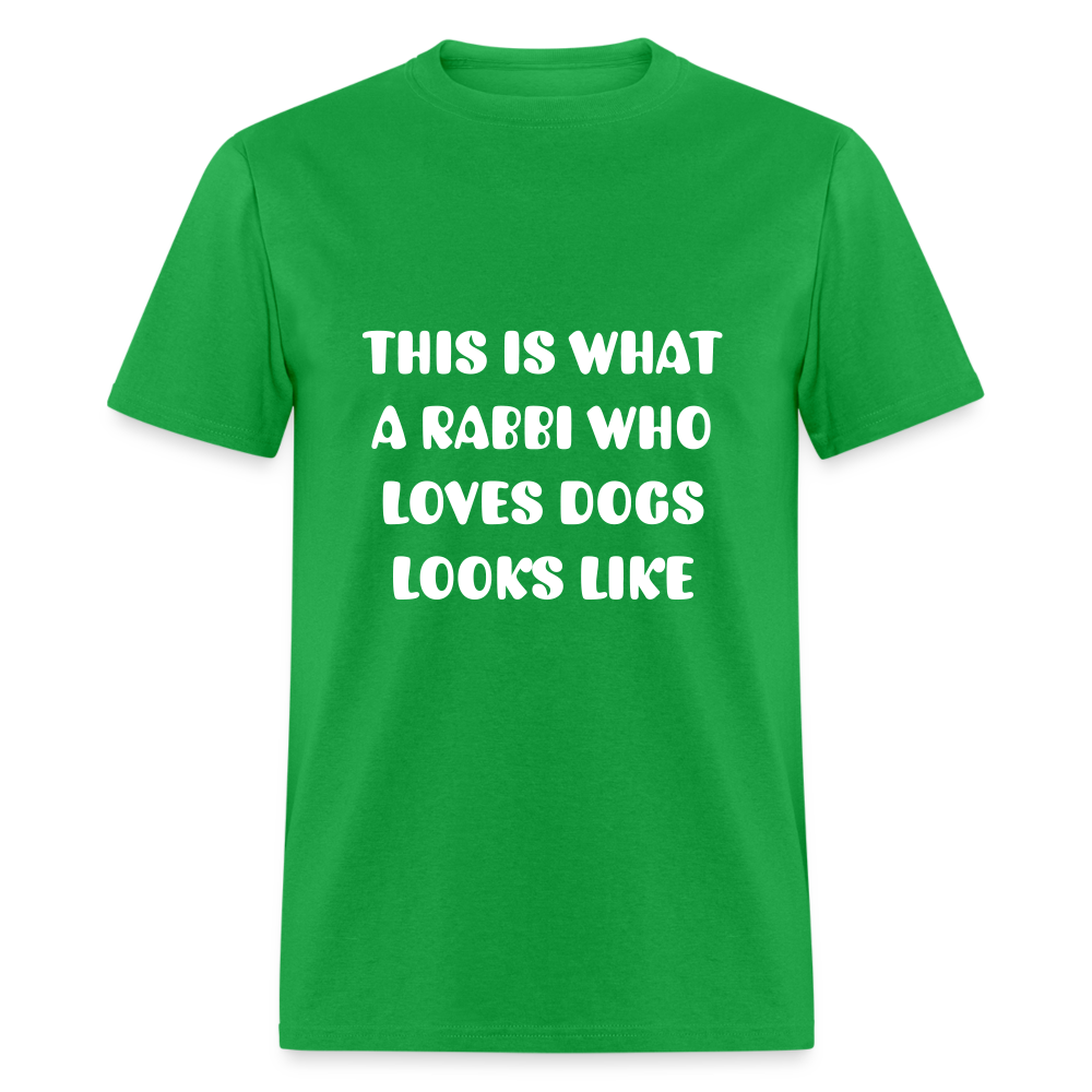 "This is What a Rabbi Who Loves Dogs Looks Like" Unisex T-shirt - bright green